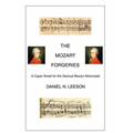 The Mozart Forgeries