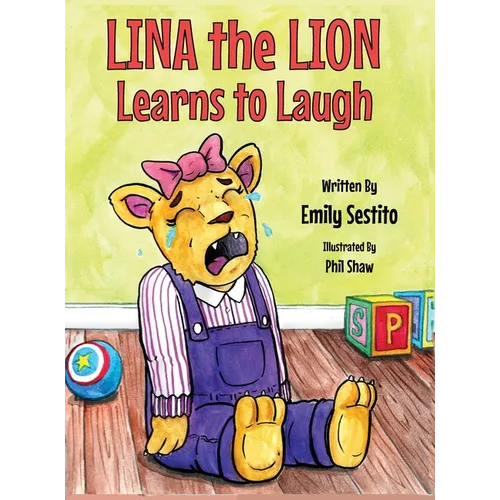 Lina the Lion Learns to Laugh - Hardcover