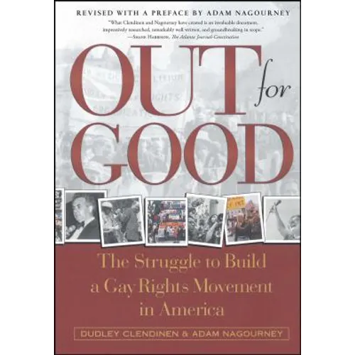 Out for Good: The Struggle to Build a Gay Rights Movement in America - Paperback