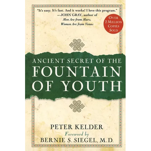 Ancient Secret of the Fountain of Youth