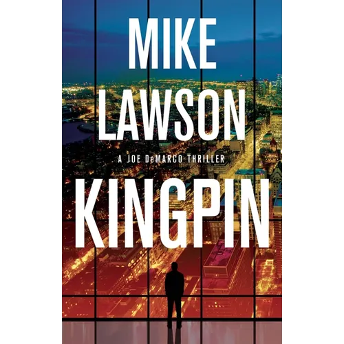 Kingpin: A Joe DeMarco Thriller - Hardcover