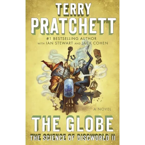 The Globe: The Science of Discworld II: A Novel - Paperback