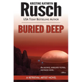 Buried Deep: A Retrieval Artist Novel