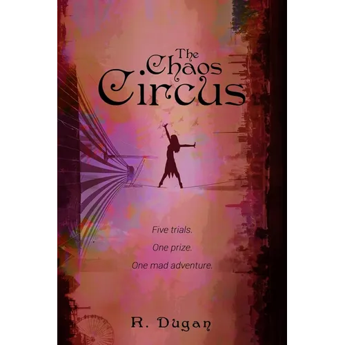 The Chaos Circus - Paperback