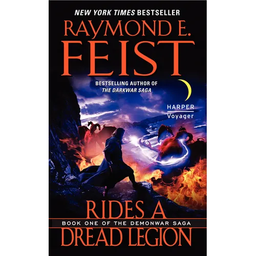 Rides a Dread Legion: Book One of the Demonwar Saga - Mass Market Paperbound