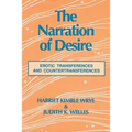 The Narration of Desire: Erotic Transferences and Countertransferences