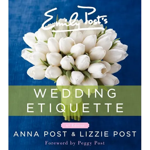 Emily Post's Wedding Etiquette - Hardcover