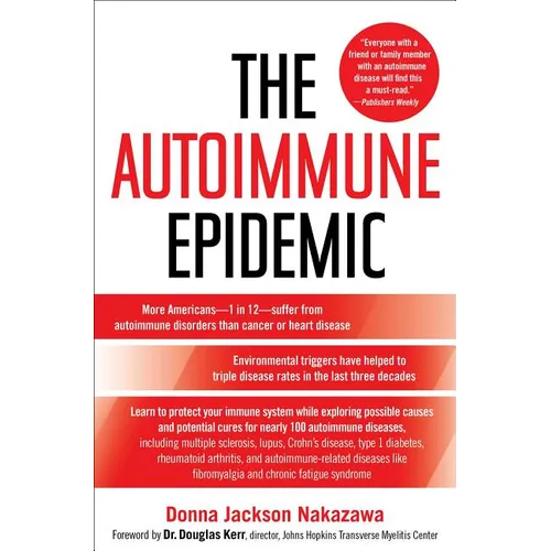 The Autoimmune Epidemic - Paperback