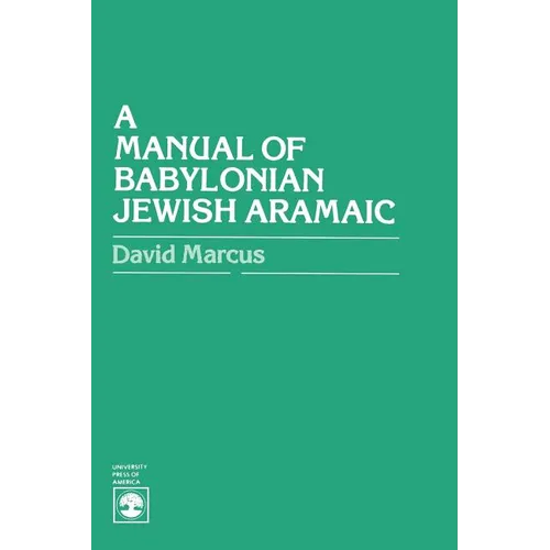 A Manual of Babylonian Jewish Aramaic - Paperback