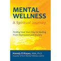 Mental Wellness: A Spiritual Journey