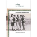 A Race So Different: Performance and Law in Asian America