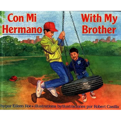 Con Mi Hermano/With My Brother - Paperback