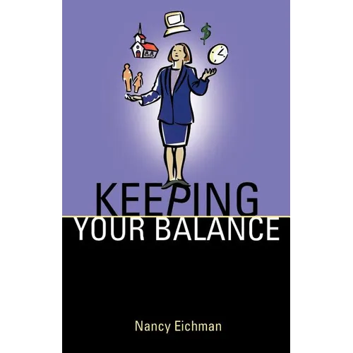 Keeping Your Balance - Paperback