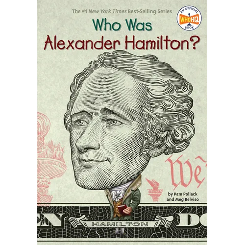 Who Was Alexander Hamilton?