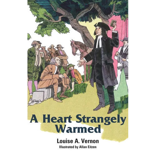 A Heart Strangely Warmed - Paperback