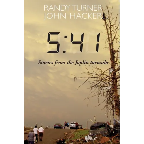 5: 41: Stories from the Joplin Tornado - Paperback