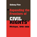 "Expanding the Frontiers of Civil Rights": Michigan, 1948-1968