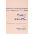 Human Sexuality: The Societal and Interpersonal Context