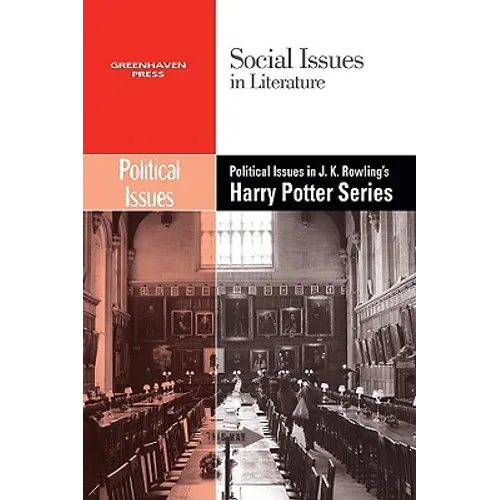 Political Issues in J.K. Rowling's Harry Potter Series - Paperback
