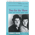Two for the Show: Great 20th Century Comedy Teams