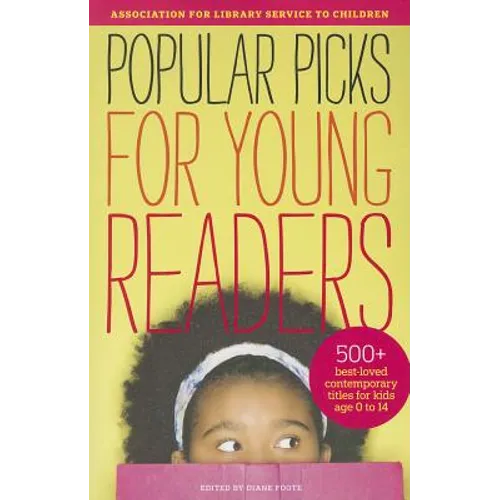 Alsc's Popular Picks for Young Readers
