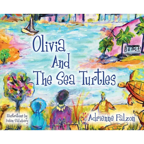 Olivia and the Sea Turtles - Hardcover
