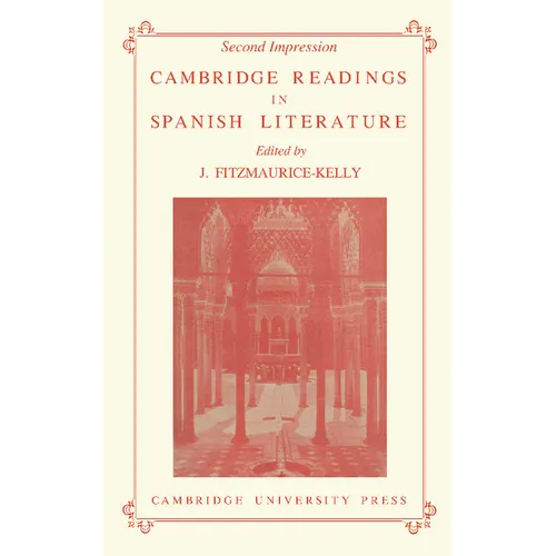 Cambridge Readings in Spanish Literature - Paperback