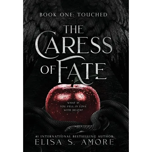 Touched: The Caress of Fate - Hardcover