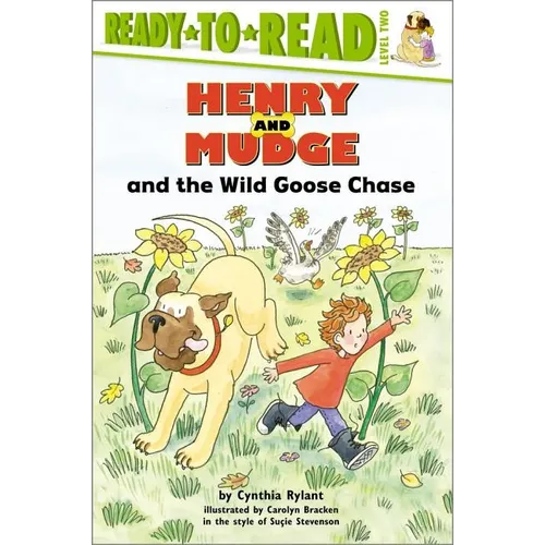 Henry and Mudge and the Wild Goose Chase: The Twenty-Third Book of Their Adventures - Paperback