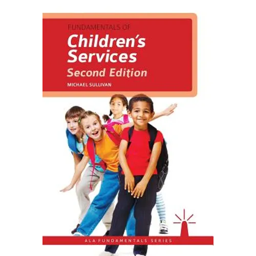 Fundamentals of Children's Services - Paperback