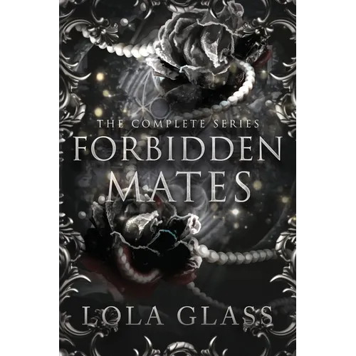 Forbidden Mates: The Complete Series - Paperback