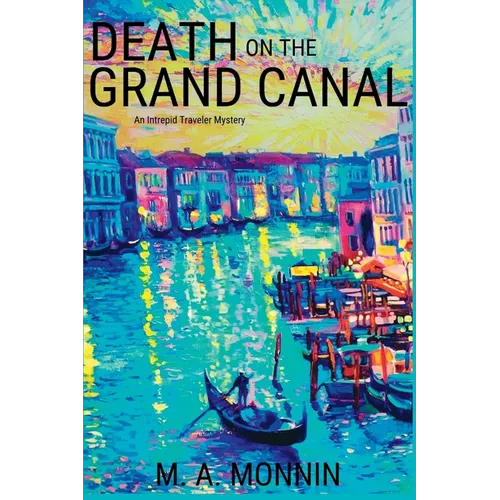 Death on the Grand Canal: An Intrepid Traveler Mystery - Paperback