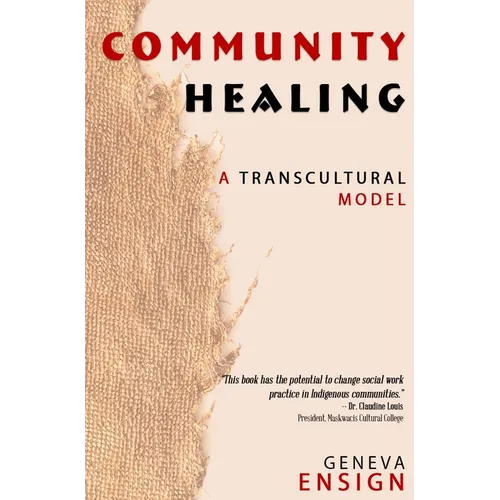 Community Healing: A Transcultural Model