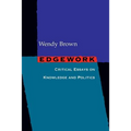 Edgework: Critical Essays on Knowledge and Politics