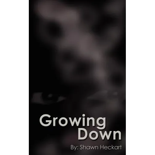 Growing Down - Paperback