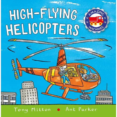 High-Flying Helicopters - Paperback