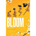 Bloom: A Journey to Self-Love