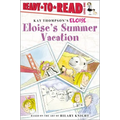 Eloise's Summer Vacation: Ready-To-Read Level 1