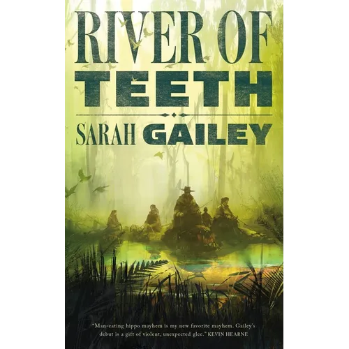 River of Teeth - Paperback