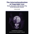 The Internationalisation of Copyright Law