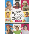 After-School Clubs for Kids: Thematic Programming to Encourage Reading
