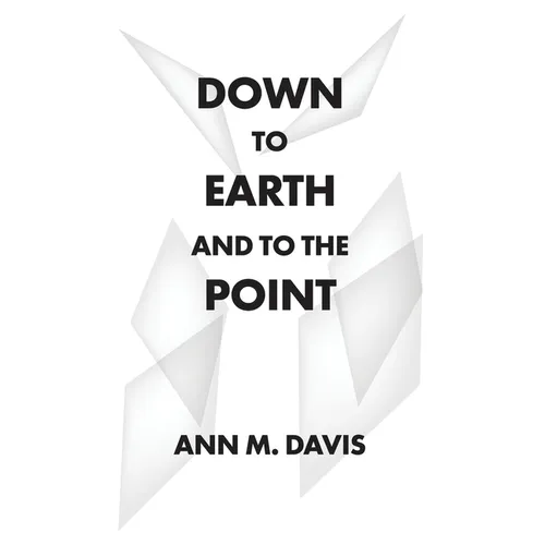 Down to Earth and to the Point