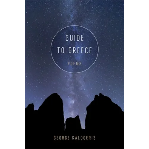 Guide to Greece: Poems - Paperback