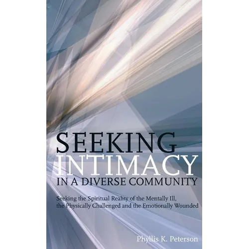 Seeking Intimacy in a Diverse Community - Paperback