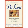 Pet Loss: Thoughtful Guide for Adults and Children, a