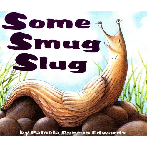 Some Smug Slug - Paperback