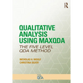 Qualitative Analysis Using MAXQDA: The Five-Level QDA(TM) Method