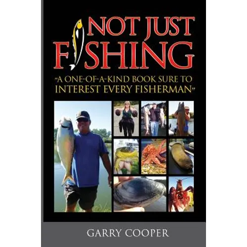 Not Just Fishing: 
