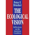 The Ecological Vision: Reflections on the American Condition