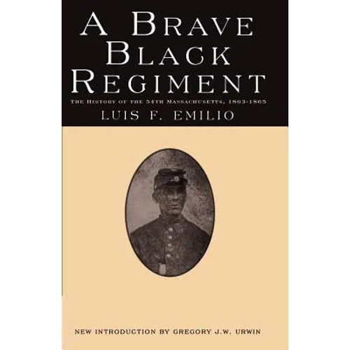 A Brave Black Regiment - Paperback